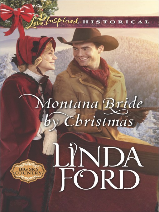 Title details for Montana Bride by Christmas by Linda Ford - Available
